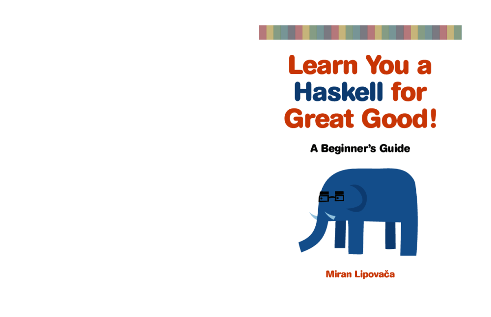 Learn You A Haskell For Great Good